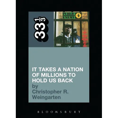 It Takes a Nation of Millions to Hold Us Back - Paperback