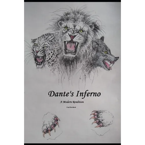 Dante's Inferno: A Modern Rendition - Paperback