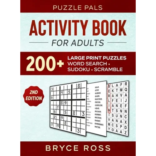 Activity Book For Adults: 200+ Large Print Sudoku, Word Search, and Word Scramble Puzzles - Hardcover