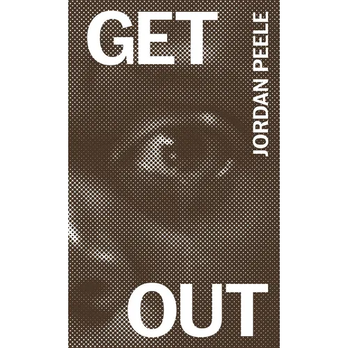 Get Out: The Complete Annotated Screenplay - Paperback