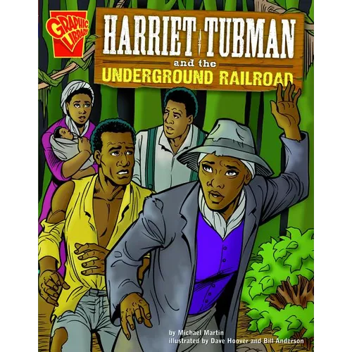 Harriet Tubman and the Underground Railroad - Paperback