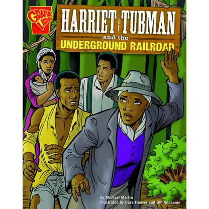 Harriet Tubman and the Underground Railroad - Paperback