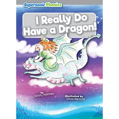 I Really Do Have a Dragon! - Library Binding
