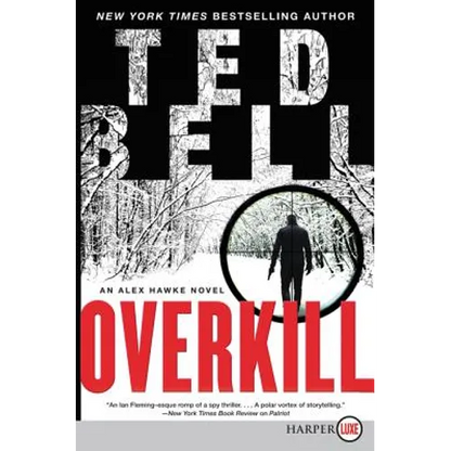 Overkill: An Alex Hawke Novel - Paperback