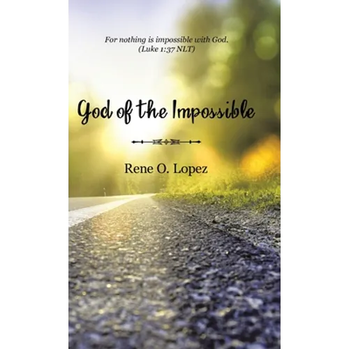God Of The Impossible - Hardcover