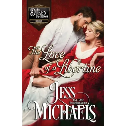 The Love of a Libertine - Paperback