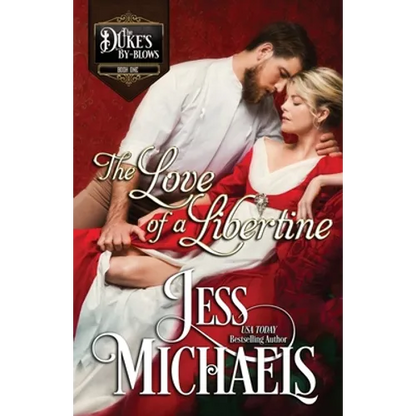 The Love of a Libertine - Paperback