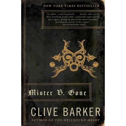 Mister B. Gone - Paperback