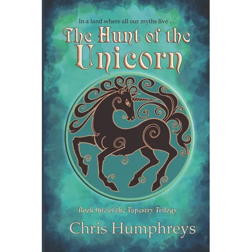 The Hunt of the Unicorn - Paperback