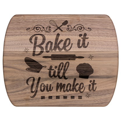 Bake It Till You Make It Hardwood Cutting Board