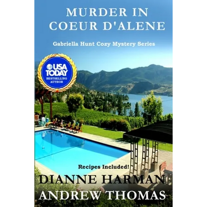 Murder in Coeur d'Alene: Gabriella Hunt Cozy Mystery Series - Paperback