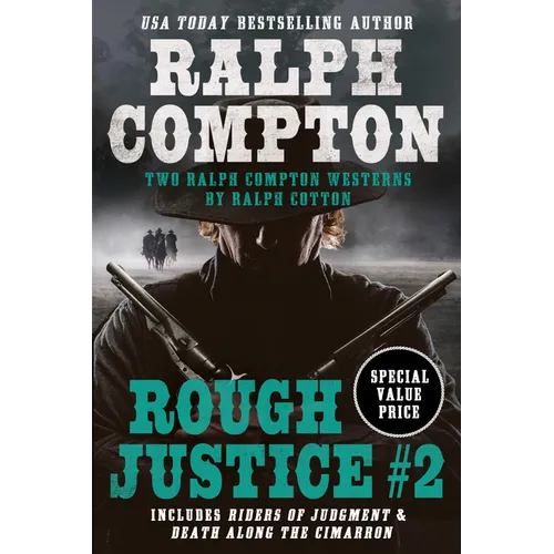 Ralph Compton Double: Rough Justice #2 - Paperback