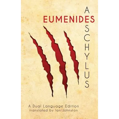 Aeschylus' Eumenides: A Dual Language Edition - Paperback