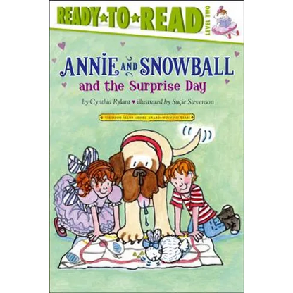 Annie and Snowball and the Surprise Day: Ready-To-Read Level 2 - Paperback
