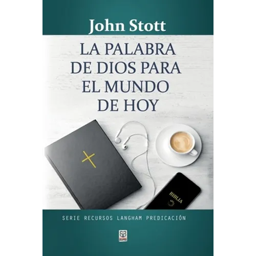 La Palabra de Dios Para El Mundo de Hoy - Paperback