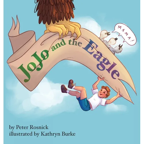 JoJo and the Eagle - Hardcover