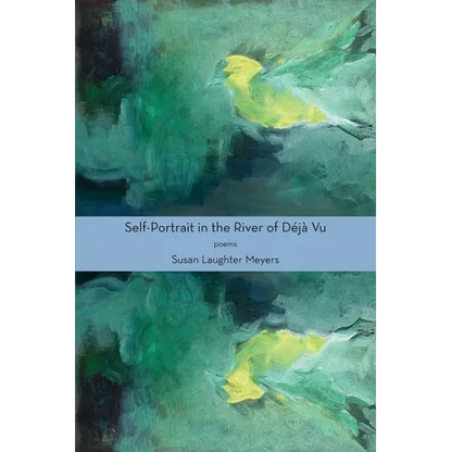 Self-Portrait in the River of Déjà Vu - Paperback