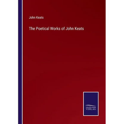 The Poetical Works of John Keats - Paperback