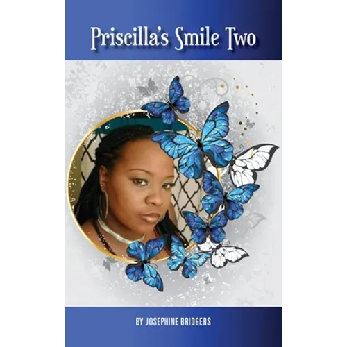 Priscilla's Smile Two - Paperback