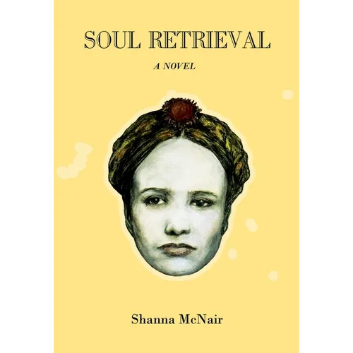 Soul Retrieval - Hardcover