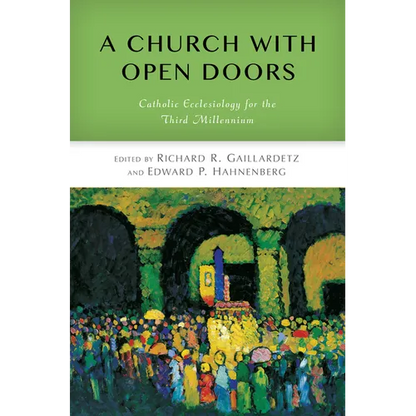 Church with Open Doors: Catholic Ecclesiology for the Third Millennium - Paperback
