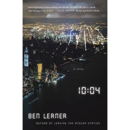 10:04: A Novel - Paperback