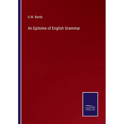 An Epitome of English Grammar - Paperback