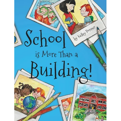 School is More Than a Building - Hardcover