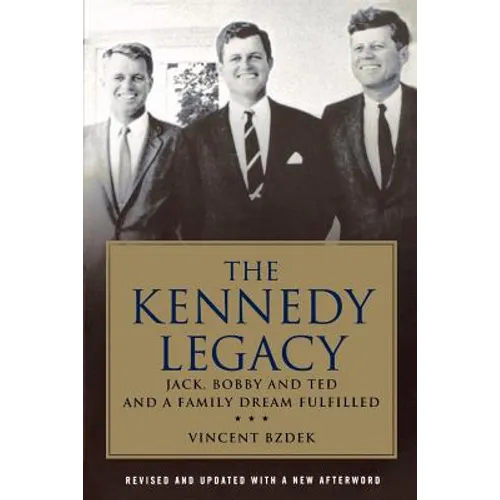 Kennedy Legacy - Paperback