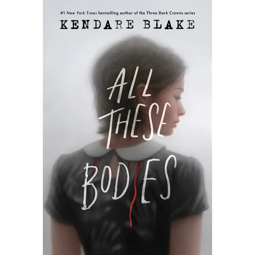 All These Bodies - Paperback