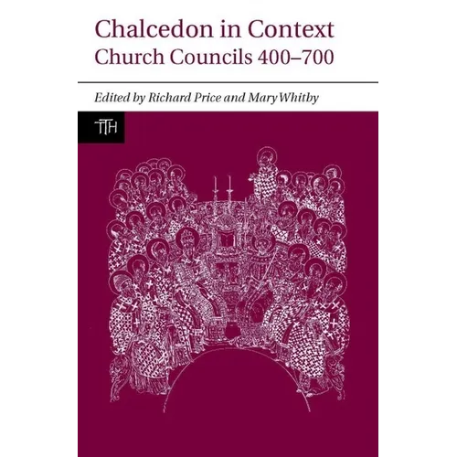 Chalcedon in Context - Paperback