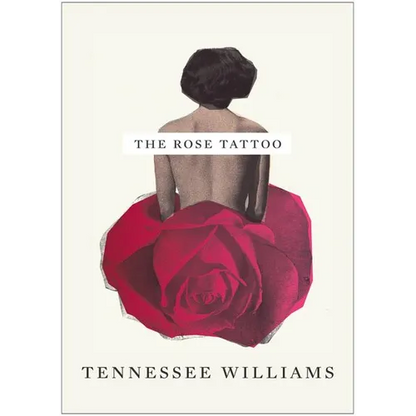The Rose Tattoo - Paperback