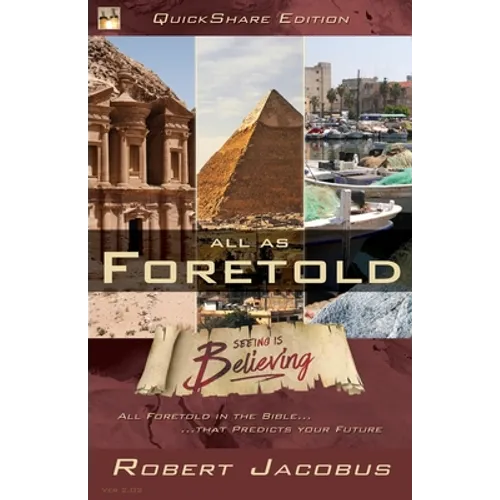 Foretold - QuickShare Edition: Seeing is Believing - Paperback