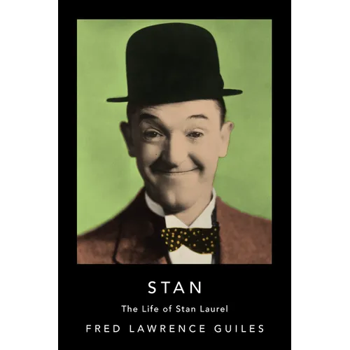Stan: The Life of Stan Laurel - Paperback