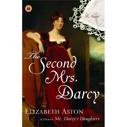 The Second Mrs. Darcy - Paperback