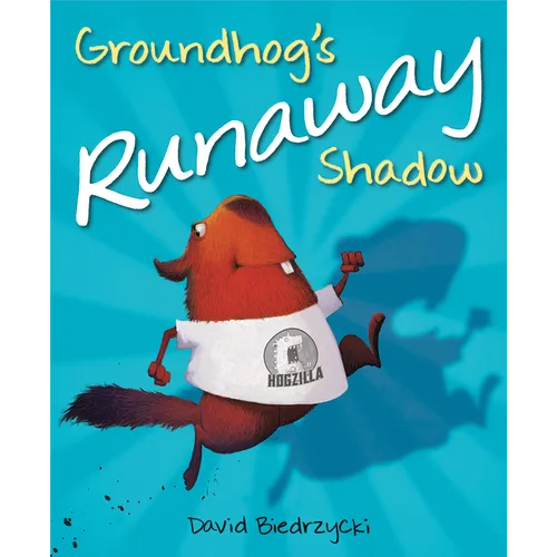 Groundhog's Runaway Shadow - Paperback