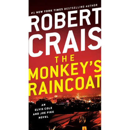 The Monkey's Raincoat: An Elvis Cole and Joe Pike Novel - Mass Market Paperbound