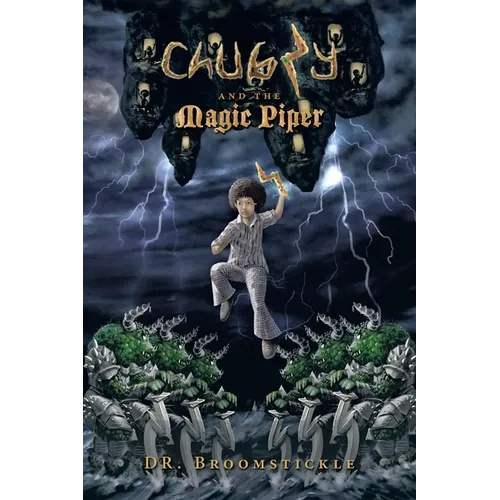 Chubzy and the Magic Piper - Paperback