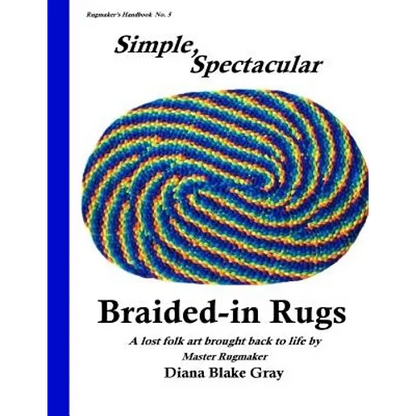 Simple, Spectacular Braided-in Rugs - Paperback