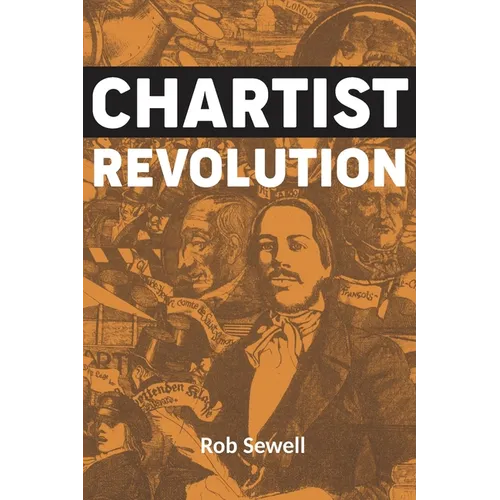 Chartist Revolution - Paperback