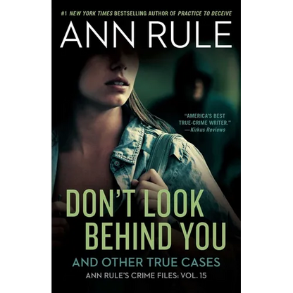 Don't Look Behind You: And Other True Cases - Paperback