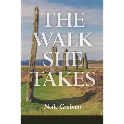The Walk She Takes - Paperback