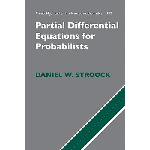Partial Differential Equations for Probabilists - Hardcover