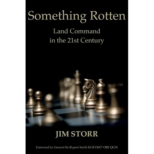 Something Rotten: Land Command in the 21st Century - Paperback