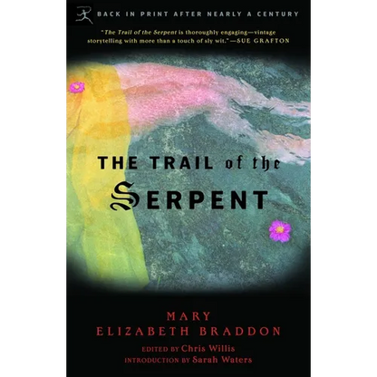 The Trail of the Serpent - Paperback