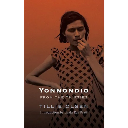 Yonnondio: From the Thirties - Paperback