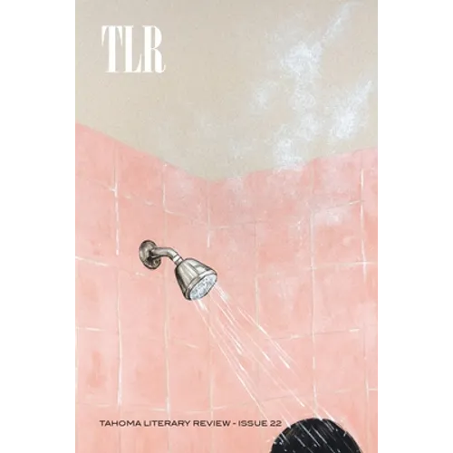 Tahoma Literary Review: Issue 22 - Paperback