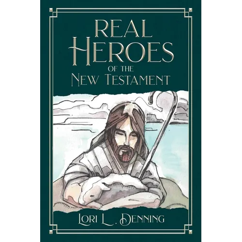 Real Heroes of the New Testament - Paperback