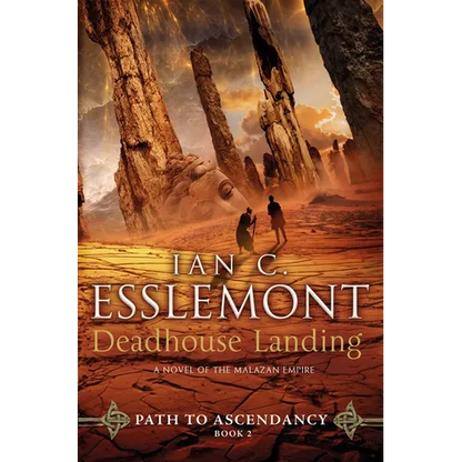 Deadhouse Landing: Path to Ascendancy, Book 2 (a Novel of the Malazan Empire) - Paperback