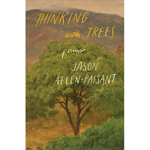 Thinking with Trees: Poems - Paperback